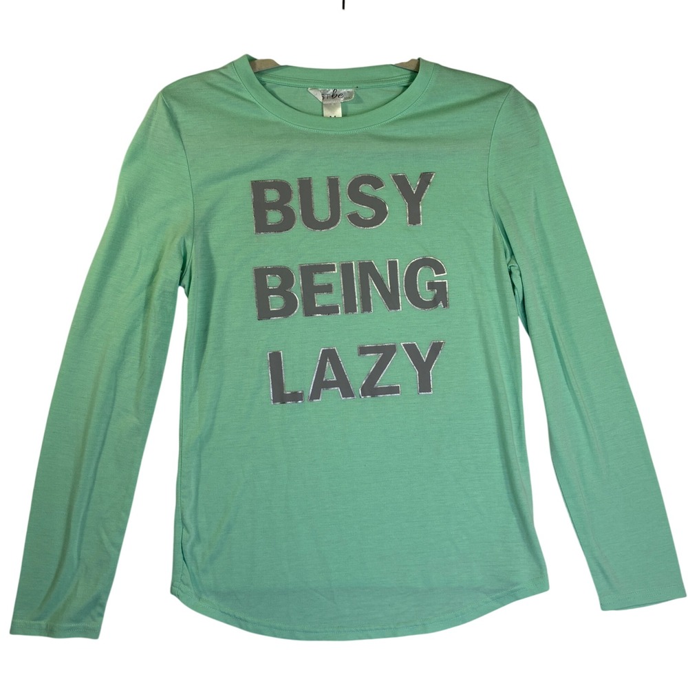 Just Be Mint Green Busy Being Lazy Graphic Long Sleeve Tee Shirt Medium